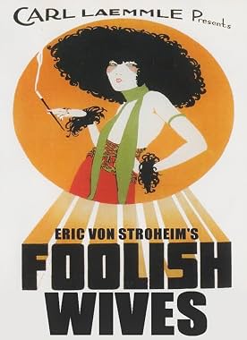 LugaTv | Watch Foolish Wives for free online