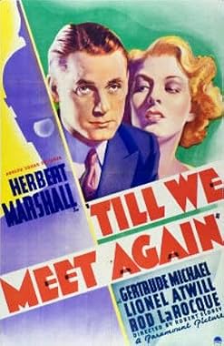 LugaTv | Watch Till We Meet Again for free online