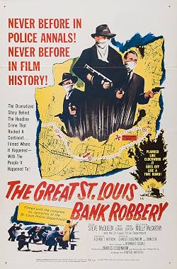 LugaTv | Watch The St. Louis Bank Robbery for free online