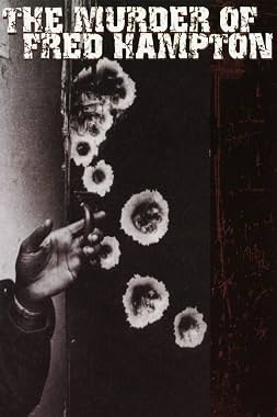 LugaTv | Watch The Murder of Fred Hampton for free online