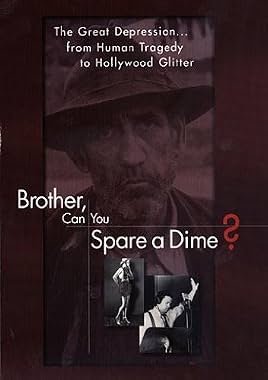 LugaTv | Watch Brother Can You Spare a Dime for free online