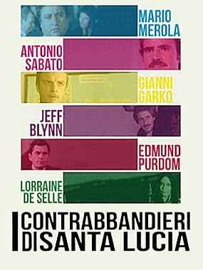 LugaTv | Watch I contrabbandieri di Santa Lucia for free online