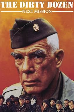 LugaTv | Watch The Dirty Dozen Next Mission for free online