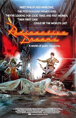 LugaTv | Watch Radioactive Dreams for free online