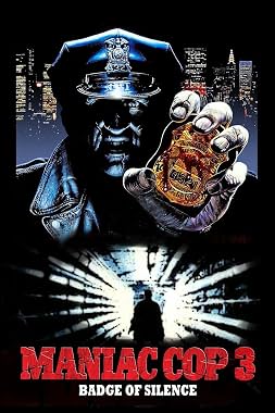 LugaTv | Watch Maniac Cop 3: Badge of Silence for free online