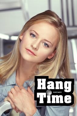 LugaTv | Watch Hang Time seasons 1 - 6 for free online