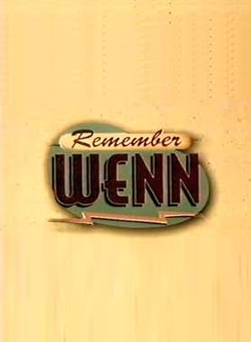 LugaTv | Watch Remember WENN seasons 1 - 4 for free online