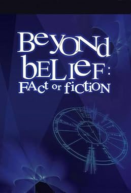 LugaTv | Watch Beyond Belief: Fact or Fiction seasons 1 - 6 for free online