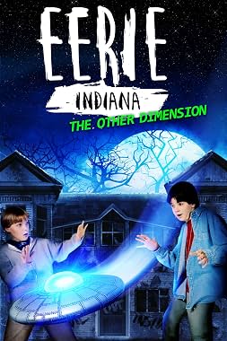 LugaTv | Watch Eerie, Indiana: The Other Dimension seasons 1 - 1 for free online