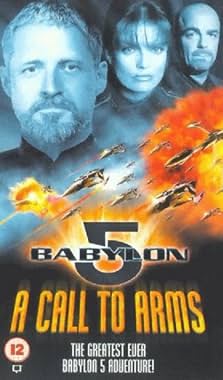 LugaTv | Watch Babylon 5 A Call to Arms for free online