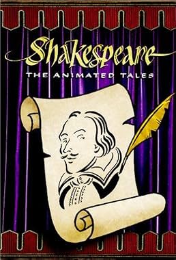 LugaTv | Watch Shakespeare: The Animated Tales seasons 1 - 2 for free online