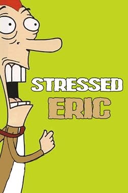 LugaTv | Watch Stressed Eric seasons 1 - 2 for free online