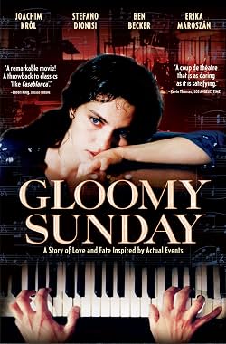 LugaTv | Watch Gloomy Sunday   Ein Lied von Liebe und Tod for free online
