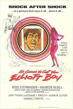 LugaTv | Watch Im Going to Get You... Elliot Boy for free online