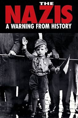 LugaTv | Watch The Nazis: A Warning from History seasons 1 - 1 for free online