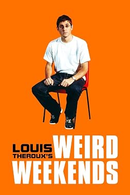 LugaTv | Watch Louis Theroux's Weird Weekends seasons 1 - 3 for free online