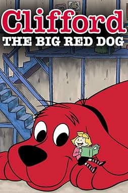 LugaTv | Watch Clifford the Big Red Dog seasons 1 - 3 for free online