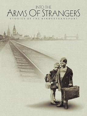 LugaTv | Watch Into the Arms of Strangers Stories of the Kindertransport for free online