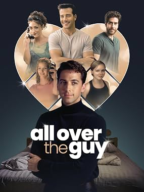 LugaTv | Watch All Over the Guy for free online