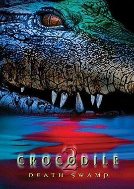 LugaTv | Watch Crocodile 2 Death Swamp for free online