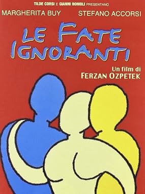 LugaTv | Watch Le fate ignoranti for free online