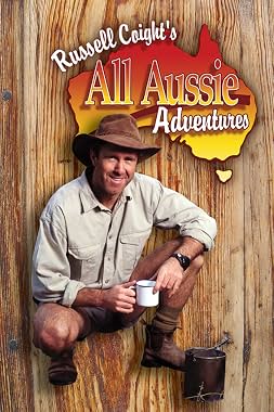 LugaTv | Watch Russell Coight's All Aussie Adventures seasons 1 - 3 for free online