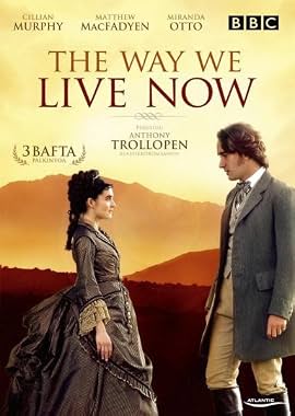 LugaTv | Watch The Way We Live Now seasons 1 - 1 for free online