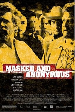 LugaTv | Watch Masked and Anonymous for free online