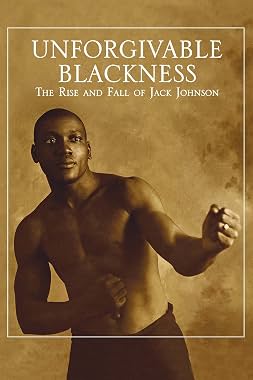 LugaTv | Watch Unforgivable Blackness The Rise and Fall of Jack Johnson for free online