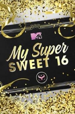 LugaTv | Watch My Super Sweet 16 seasons 1 - 10 for free online