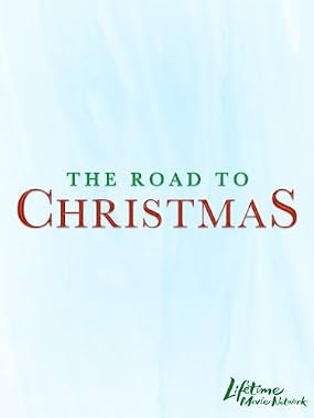 LugaTv | Watch The Road to Christmas for free online