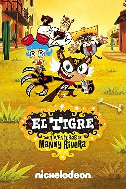LugaTv | Watch El Tigre: The Adventures of Manny Rivera seasons 1 - 1 for free online