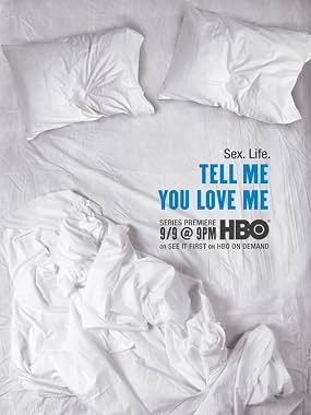 LugaTv | Watch Tell Me You Love Me seasons 1 - 1 for free online