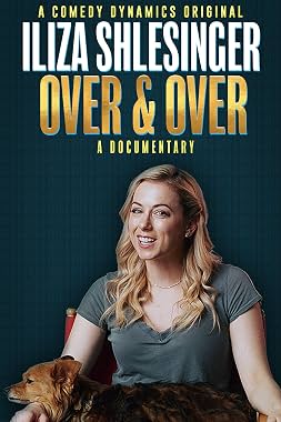 LugaTv | Watch Iliza Shlesinger Over  and Over for free online