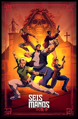 LugaTv | Watch Seis Manos seasons 1 - 1 for free online