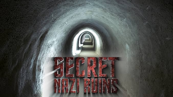 LugaTv | Watch Secret Nazi Bases seasons 1 - 4 for free online