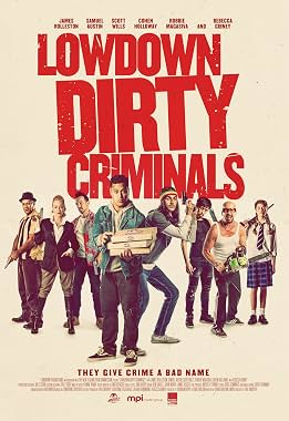LugaTv | Watch Lowdown Dirty Criminals for free online