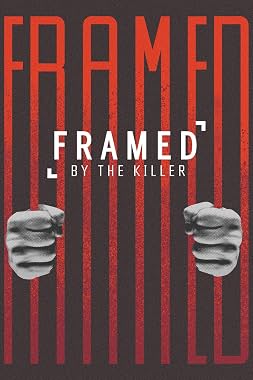 LugaTv | Watch Framed by the Killer seasons 1 - 1 for free online