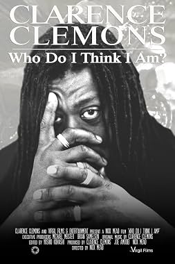 LugaTv | Watch Clarence Clemons Who Do I Think I Am? for free online