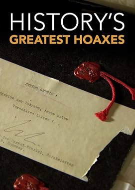 LugaTv | Watch Historys Greatest Hoaxes seasons 1 - 1 for free online
