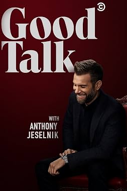 LugaTv | Watch Good Talk with Anthony Jeselnik seasons 1 - 1 for free online