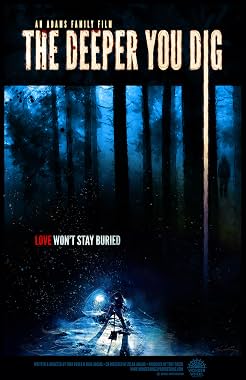 LugaTv | Watch The Deeper You Dig for free online