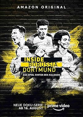 LugaTv | Watch Inside Borussia Dortmund seasons 1 - 1 for free online