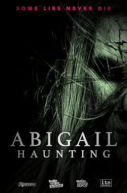 LugaTv | Watch Abigail Haunting for free online