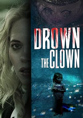 LugaTv | Watch Drown the Clown for free online