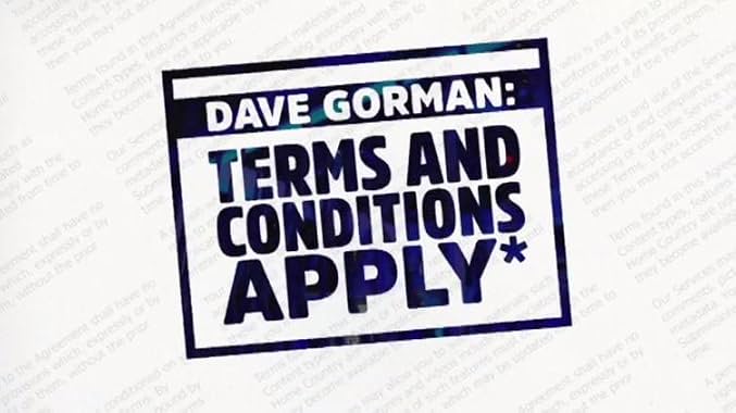 LugaTv | Watch Dave Gorman Terms and Conditions Apply seasons 1 - 1 for free online