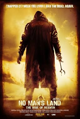 LugaTv | Watch No Mans Land The Rise of Reeker for free online
