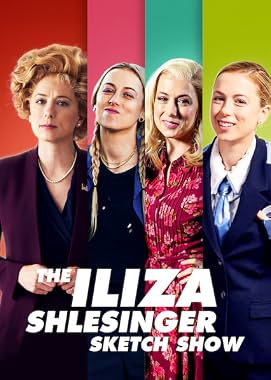 LugaTv | Watch The Iliza Shlesinger Sketch Show seasons 1 - 1 for free online