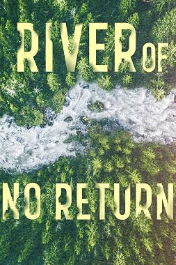 LugaTv | Watch River of No Return seasons 1 - 1 for free online