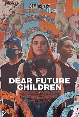 LugaTv | Watch Dear Future Children for free online